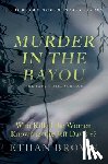 Brown, Ethan - Murder in the Bayou