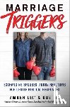 Lia, Amber, Lia, Guy - Marriage Triggers