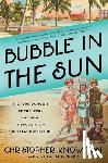 Knowlton, Christopher - Bubble in the Sun