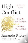 Ripley, Amanda - High Conflict
