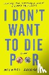Arceneaux, Michael - I Don't Want to Die Poor