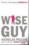 Pileggi, Nicholas, Scorsese, Martin - Wiseguy