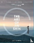 Brink, Alexis - The Art of Jin Shin