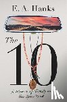 Hanks, E.A. - The 10