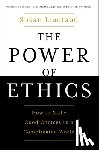 Liautaud, Susan - The Power of Ethics