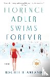 Beanland, Rachel - Florence Adler Swims Forever