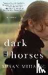 Mihalic, Susan - Dark Horses