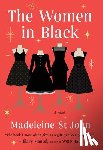 John, Madeleine St - The Women in Black