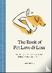 Bader, Sara - Book of Pet Love and Loss