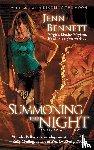 Bennett, Jenn - Bennett, J: Summoning the Night