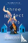 Perks, Heidi - Three Perfect Liars
