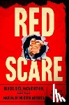 Risen, Clay - Red Scare: Blacklists, McCarthyism, and the Making of Modern America