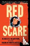 Risen, Clay - Red Scare: Blacklists, McCarthyism, and the Making of Modern America