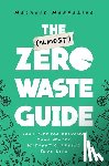 Mannarino, Melanie - The (Almost) Zero-Waste Guide