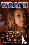 Murray, Victoria Christopher - Wrath