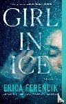 Ferencik, Erica - GIRL IN ICE