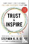 Covey, Stephen M.R., Kasperson, David, Covey, McKinlee, Judd, Gary T. - Trust and Inspire