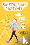 Crewes, Eleanor - TIMES I KNEW I WAS GAY