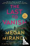 Miranda, Megan - The Last to Vanish
