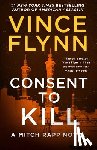 Flynn, Vince - Consent to Kill