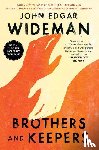 Wideman, John Edgar - BROTHERS & KEEPERS