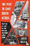 Malala, Justice - Plot to Save South Africa
