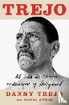Trejo, Danny, Logue, Donal - SPA-TREJO (SPANISH EDITION)
