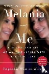 Wolkoff, Stephanie Winston - Melania and Me