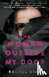 Ryan, Rachel - The Woman Outside My Door
