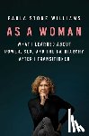 Williams, Paula Stone - As a Woman