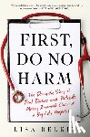 Belkin, Lisa - 1ST DO NO HARM