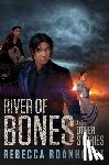 Roanhorse, Rebecca - River of Bones and Other Stories