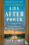 Cohen, Jared - Life After Power