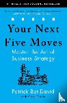 Bet-David, Patrick - Your Next Five Moves
