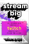 Grayson, Nathan - Stream Big