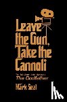 Seal, Mark - Leave the Gun, Take the Cannoli