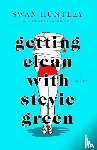 Huntley, Swan - Getting Clean With Stevie Green