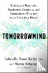 Kellerman, Gabriella Rosen, Seligman, Martin E. P. - Tomorrowmind