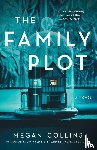 Collins, Megan - The Family Plot