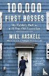 Haskell, Will - 100,000 First Bosses