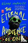 Ngamije, Remy - The Eternal Audience of One