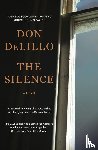 DeLillo, Don - The Silence