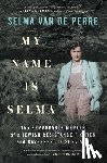 Perre, Selma van de - My Name Is Selma