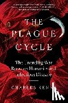 Kenny, Charles - The Plague Cycle
