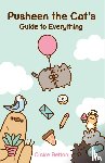Belton, Claire - Pusheen the Cat's Guide to Everything