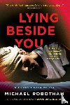 Robotham, Michael - Lying Beside You