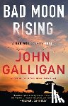 Galligan, John - A Bad Moon Rising