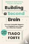 Forte, Tiago - Forte, T: Building a Second Brain