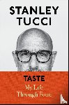 Tucci, Stanley - Taste