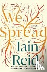 Reid, Iain - We Spread